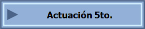 Actuacin 5to.